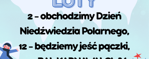 Co będziemy robić w lutym...?